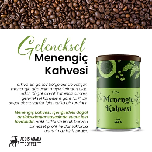 Menengiç Kahvesi Nedir, Nasıl Hazırlanır?