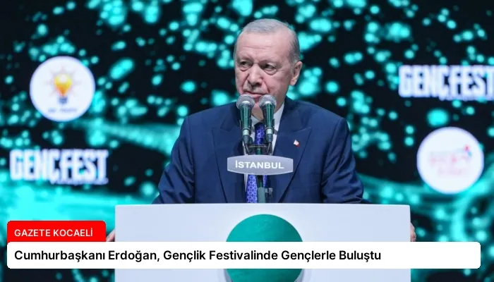 Cumhurbaşkanı Erdoğan, Gençlik Festivalinde Gençlerle Buluştu