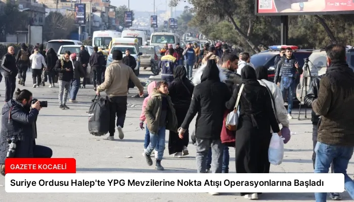 Suriye Ordusu Halep’te YPG Mevzilerine Nokta Atışı Operasyonlarına Başladı
