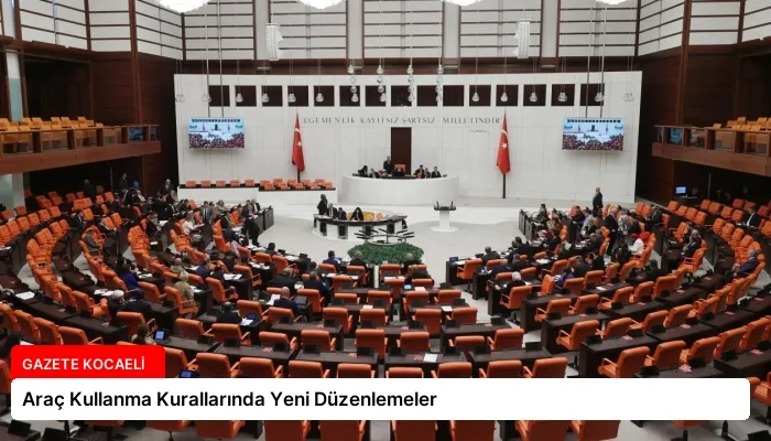 Araç Kullanma Kurallarında Yeni Düzenlemeler