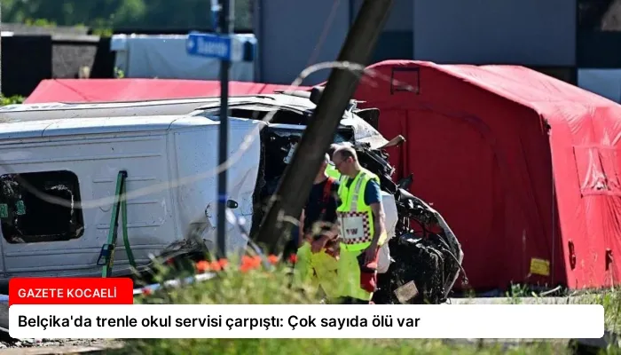 Belçika’da trenle okul servisi çarpıştı: Çok sayıda ölü var