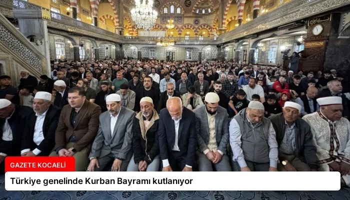 Türkiye genelinde Kurban Bayramı kutlanıyor