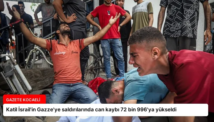 Katil İsrail’in Gazze’ye saldırılarında can kaybı 72 bin 996’ya yükseldi