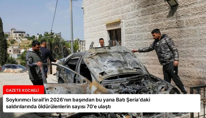 Soykırımcı İsrail’in 2026’nın başından bu yana Batı Şeria’daki saldırılarında öldürülenlerin sayısı 70’e ulaştı
