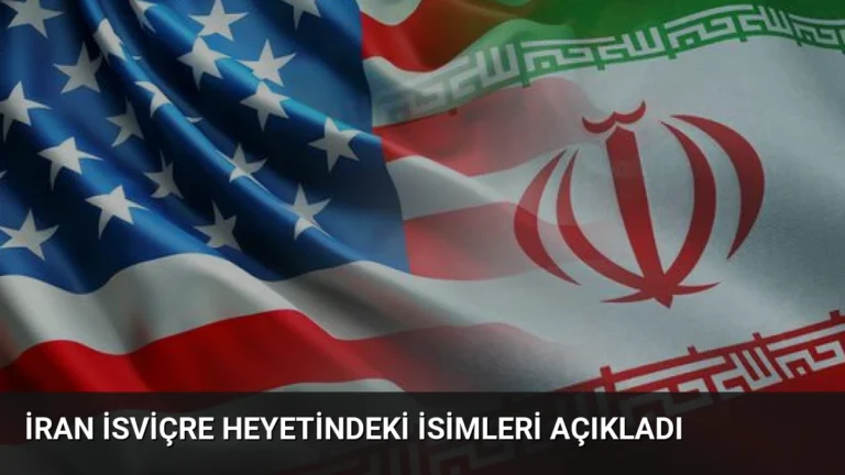İran İsviçre Heyetindeki İsimleri Açıkladı