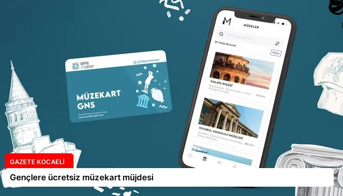 Gençlere ücretsiz müzekart müjdesi
