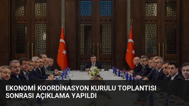 Ekonomi Koordinasyon Kurulu Toplantısı Sonrası Açıklama Yapıldı